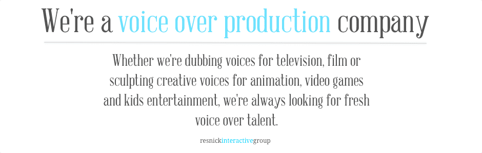 We're a voice over production company